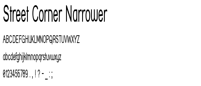 Street Corner Narrower font